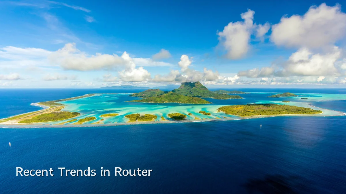 Recent Trends in Router